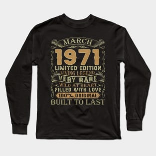 Vintage 50 Years Old March 1971 50th Birthday Gift Long Sleeve T-Shirt